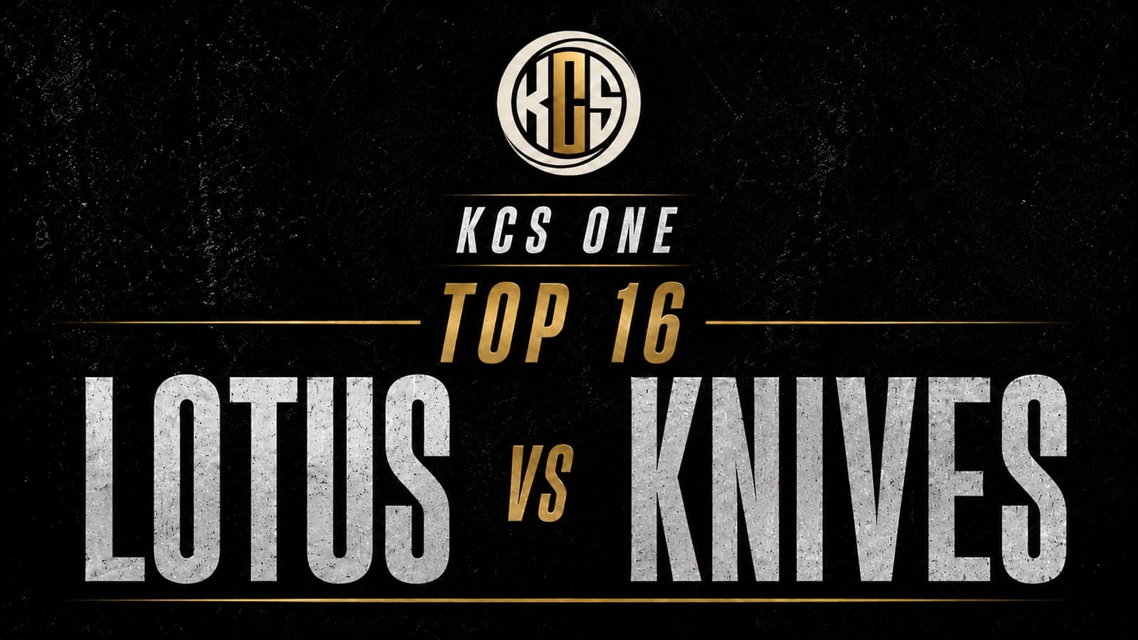 Lotus vs Knives at KCS One Top 16
