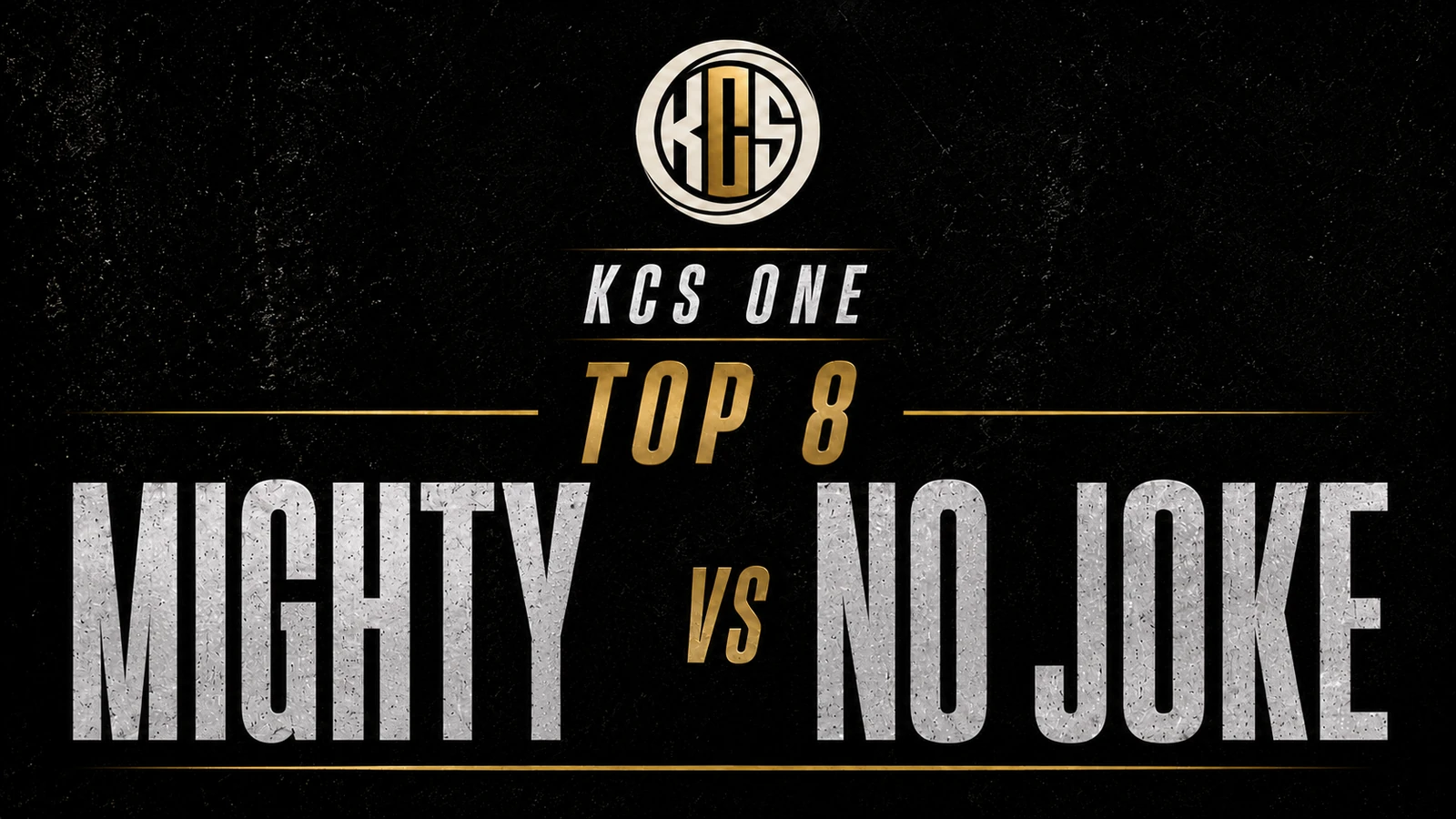 Mighty vs No Joke KCS One battle artwork